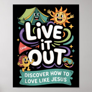 Live It Out Love Like Jesus Vbs 2025 Christian Cam Poster