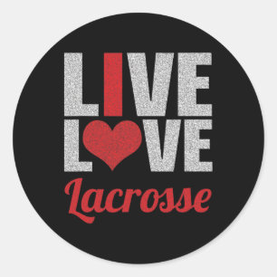 Live Lacrosse Love Lax Player Coach Goalie Stick H Classic Round Sticker