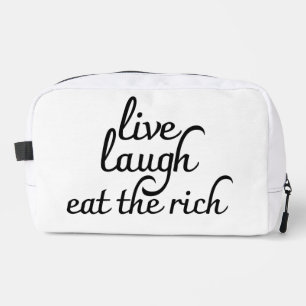 Live Laugh Eat the Rich Dopp Kit