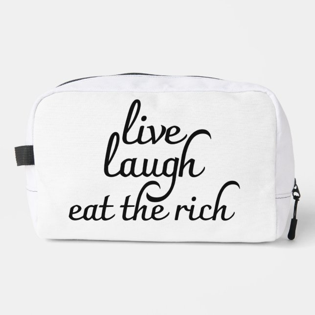 Live Laugh Eat the Rich  Dopp Kit (Front)