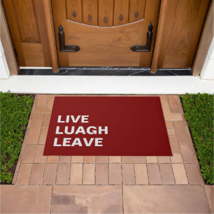 Live Laugh Leave Personalized Front Custom Print Doormat