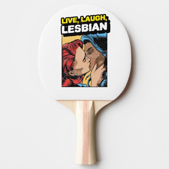 Live Laugh Lesbian Ping Pong Paddle (Front)