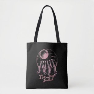 Live Laugh Lesbian Racoon Lesbian LGBTQ Pride Tote Bag