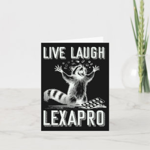 Live Laugh Lexapro Mental Health Awareness Funny R Card