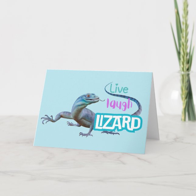 Live Laugh Lizard Card (Front)