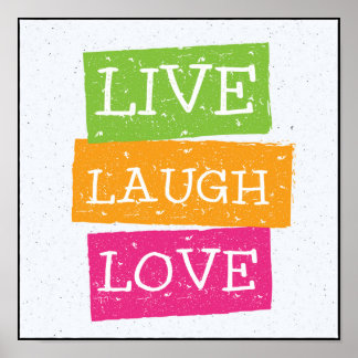 Live Laugh Love Posters | Zazzle.com.au