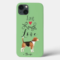 Live Laugh Love a Beagle