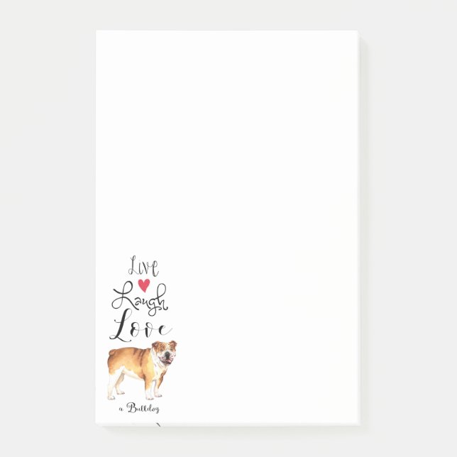 Live Laugh Love a Bulldog Post-it Notes (Front)