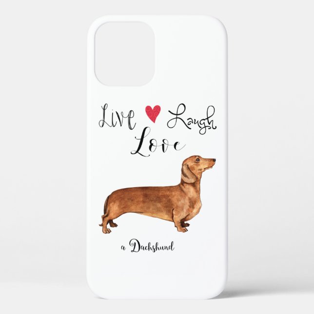 Live Laugh Love a Dachshund Case-Mate iPhone Case (Back)