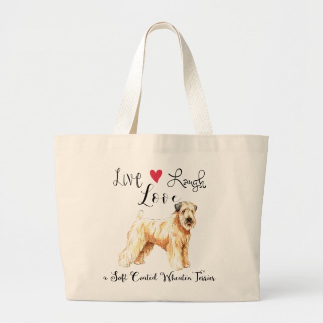 Live Laugh Love a Wheaten Large Tote Bag (Front)