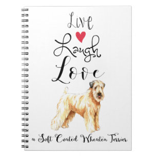 Live Laugh Love a Wheaten Notebook