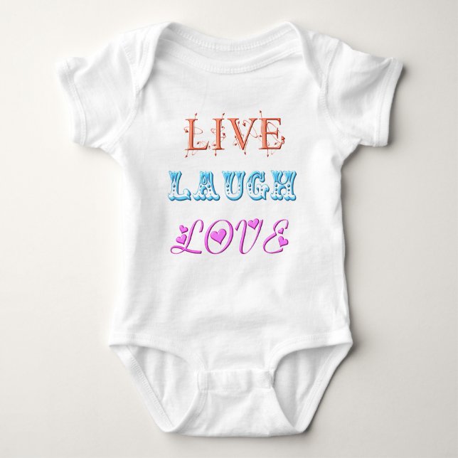 Live, Laugh, Love Baby Bodysuit (Front)