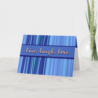 Live Laugh Love Blue Mother’s Day Greeting Card