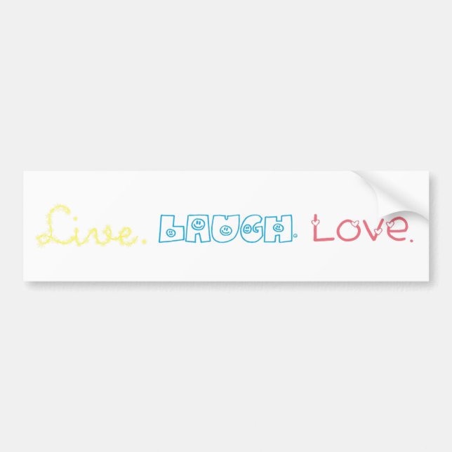 Live, Laugh, Love Bumper Sticker (Front)