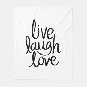 Live Laugh Love – Classic Inspirational Typography Fleece Blanket