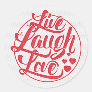 Live Laugh Love Classic Round Sticker