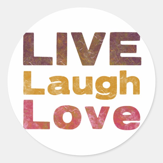 Live Laugh Love Classic Round Sticker (Front)