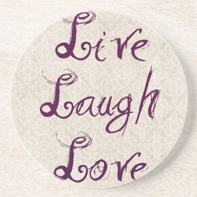 Live Laugh Love Coaster (Front)