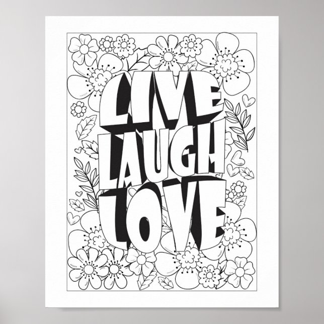 Live Laugh love Colour It Yourself Poster (Front)