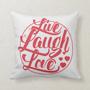Live Laugh Love Cushion