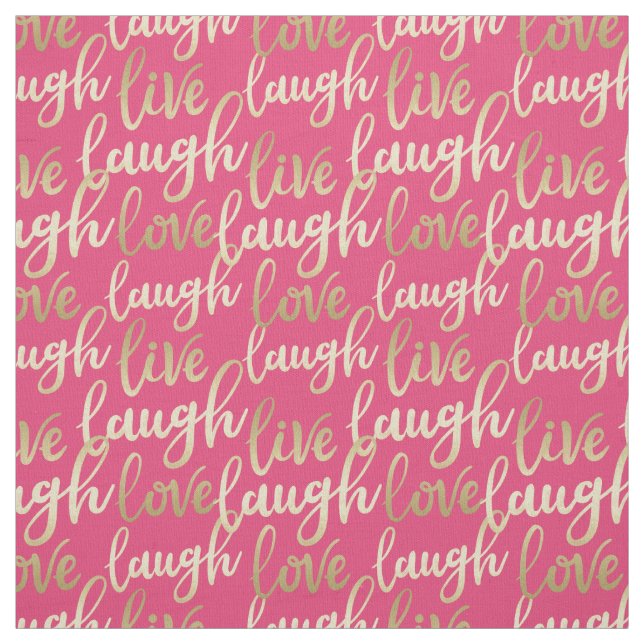 Live Laugh Love Fabric (Swatch)