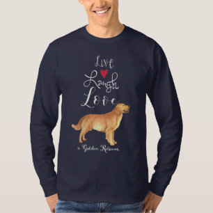 Live Laugh Love Golden Retriever T-Shirt
