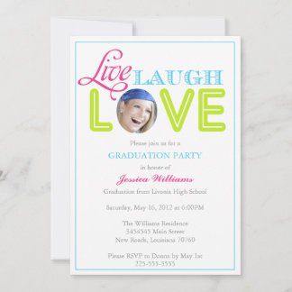 Live Laugh Love | Graduation Invitation