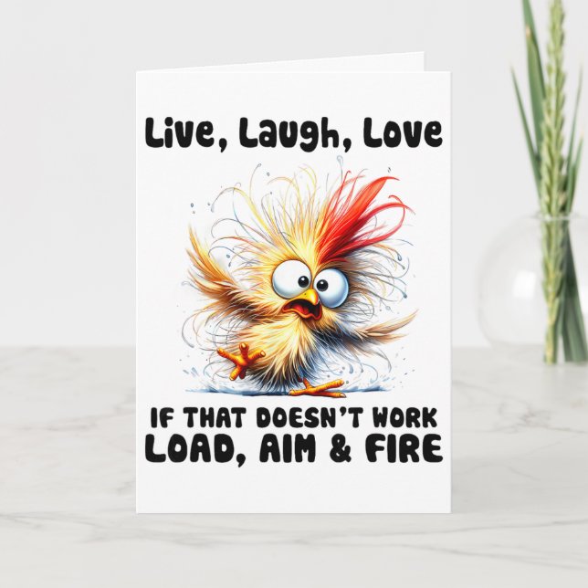 Live Laugh Love If That Doesn't Load Aim Fire _1  Card (Front)