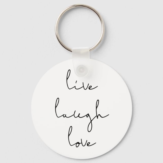 Live laugh love keychain (Front)
