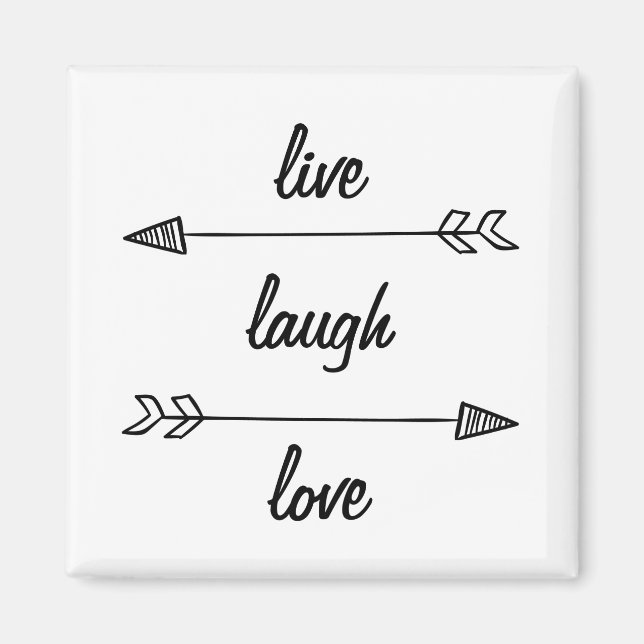 Live Laugh Love Magnet (Front)
