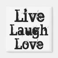 Live, Laugh, Love