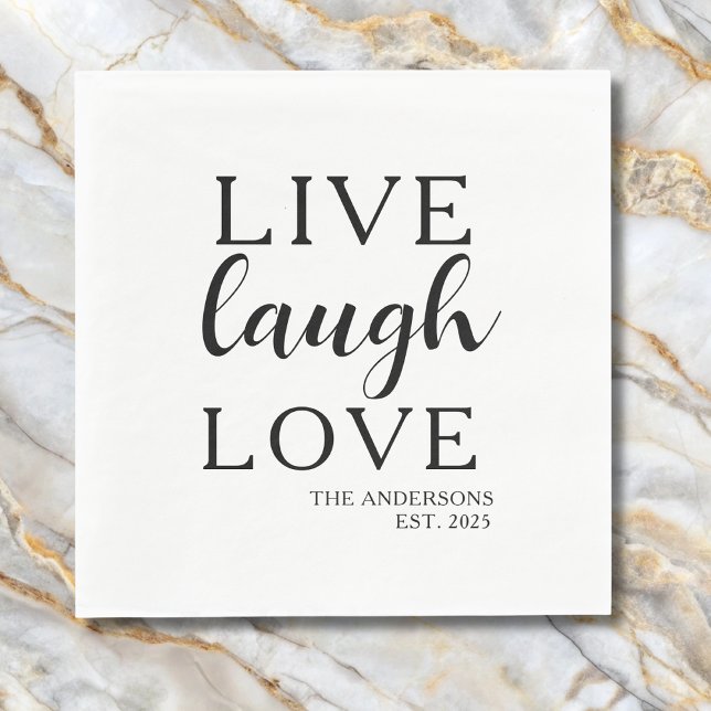 Live Laugh Love Name Established Anniversary  Napkin (Creator Uploaded)