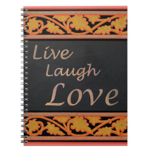 Live Laugh Love Notebook