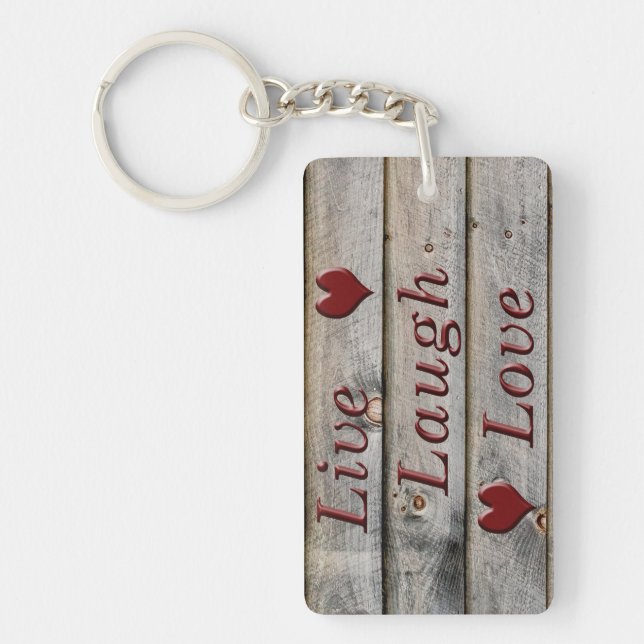 Live Laugh Love on the side of a barn Key Ring (Front)