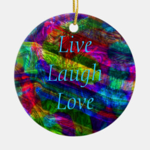 Live Laugh Love Ornament