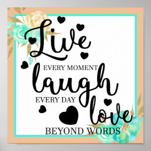 Live Laugh Love Poster