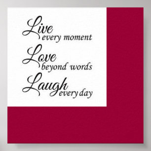 live, laugh,love poster