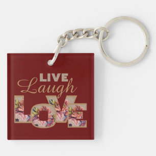 Live, Laugh, Love Rustic Floral on Burgundy Key Ring