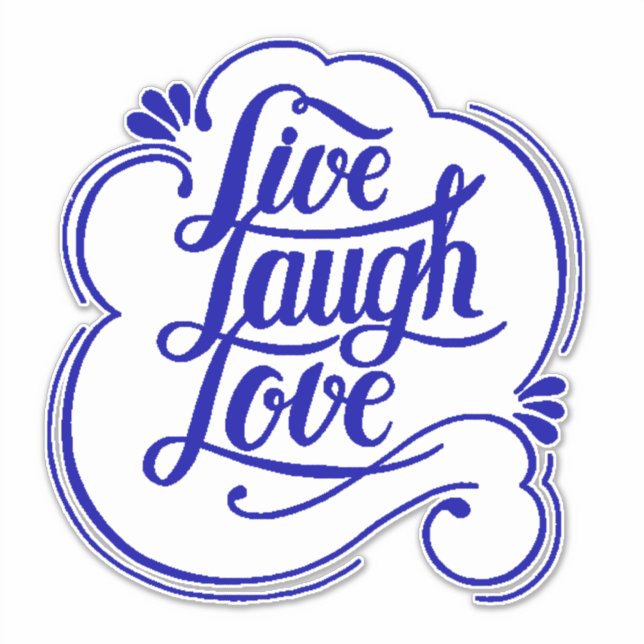 LIve laugh love  Sticker (Front)