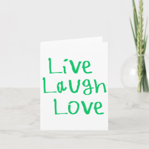 Live Laugh Love Sticker1 Card