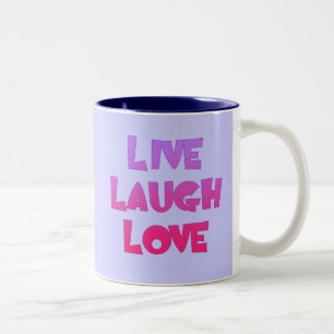LIVE LAUGH LOVE Tshirts, Gifts Two-Tone Coffee Mug
