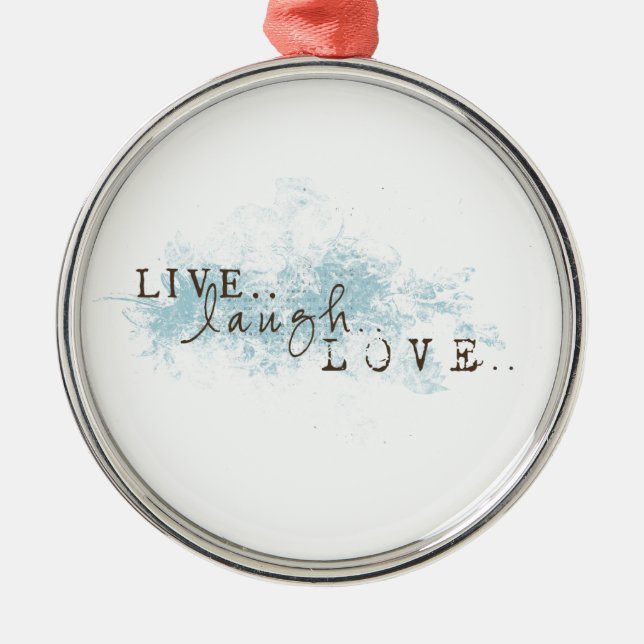 Live Laugh Love word art  Christmas Ornament (Front)