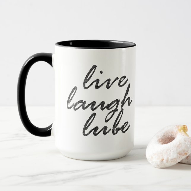 Live Laugh Lube Mug (With Donut)