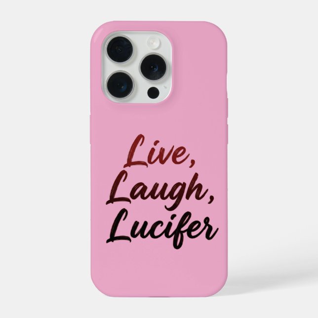 Live, Laugh, Lucifer iPhone Case (Back)