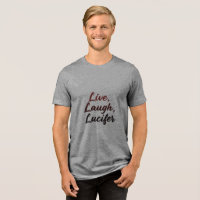 Live, Laugh, Lucifer