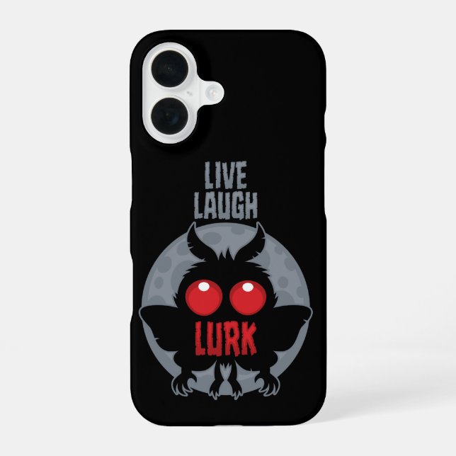 Live Laugh Lurk Mothman Cryptid iPhone 16 Case (Back)
