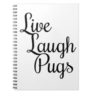 Live Laugh Pugs Spiral Notebook