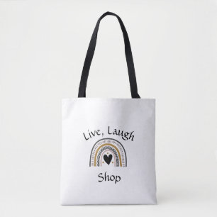 Live, Laugh Shop Tote Bag