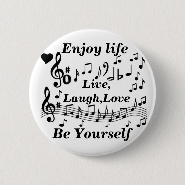 Live,Laught,Love_ 6 Cm Round Badge (Front)