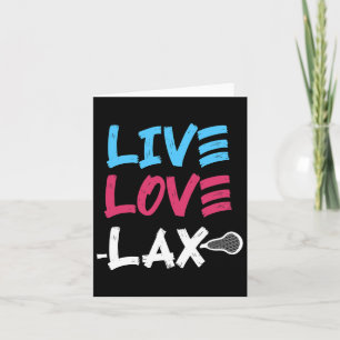 Live Lax Love Lacrosse Player Coach Goalie Stick H Card